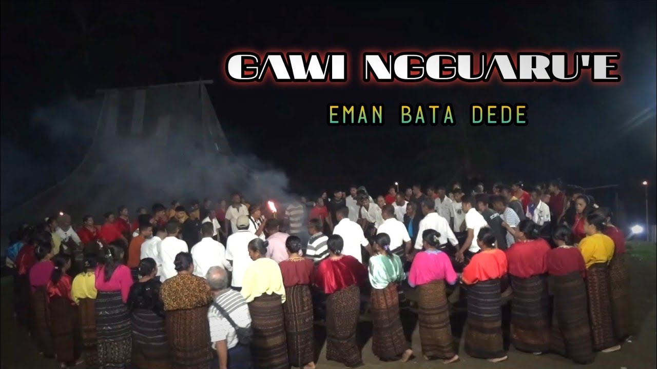 GAWI NGGUARU'E - EMAN BATA DEDE (Official Music Video)