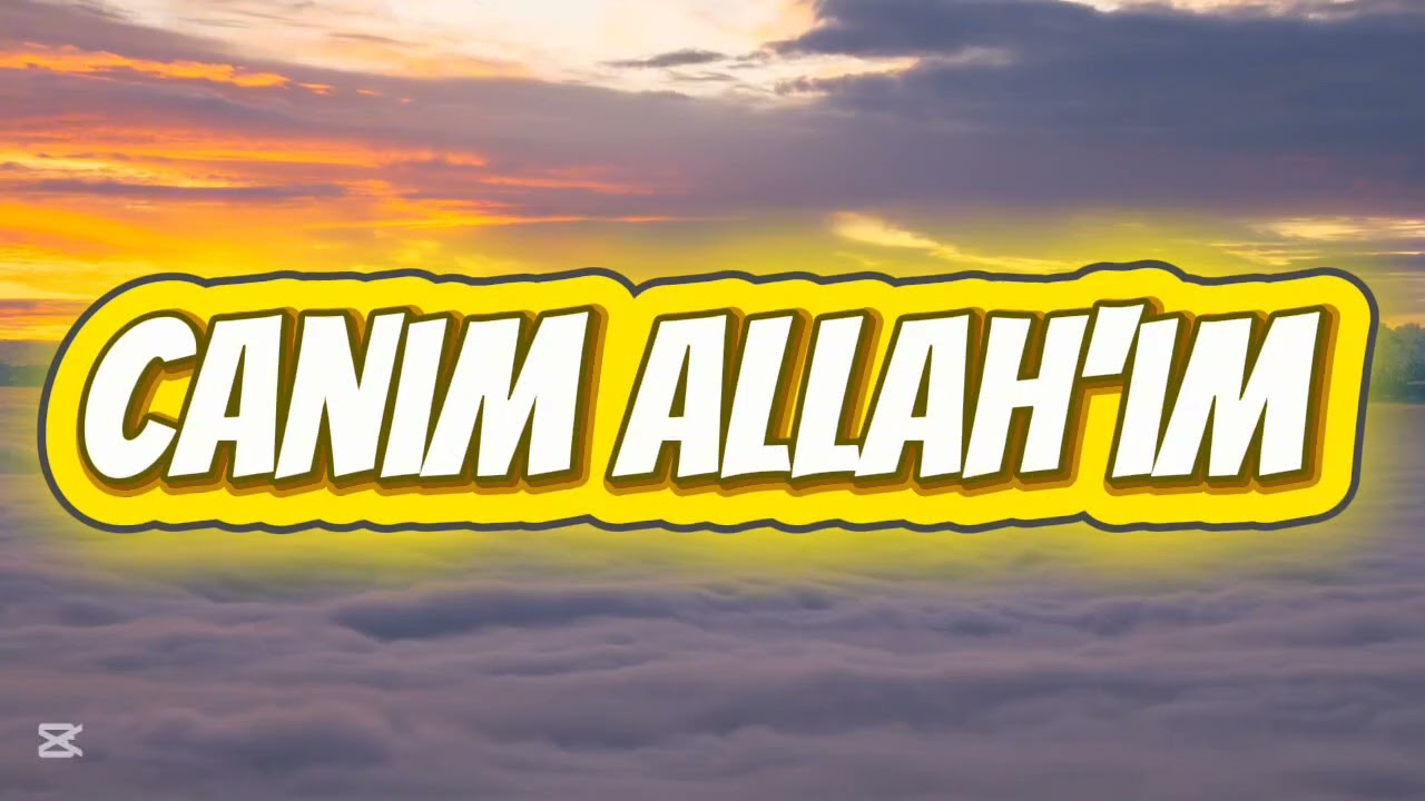 Canım Allah'ım