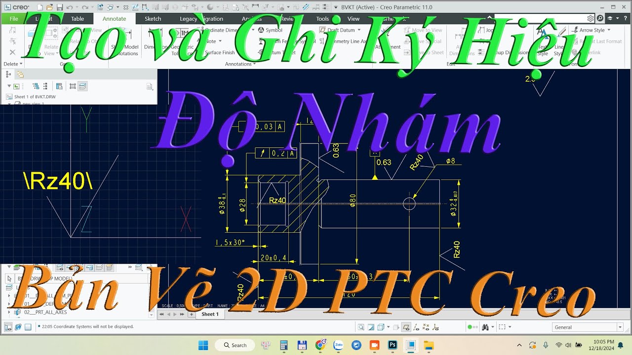Hướng Dẫn Cách Tạo và Ghi Ký Hiệu Độ Nhám Trong Bản Vẽ 2D Trên Phần Mềm PTC Creo 11.0