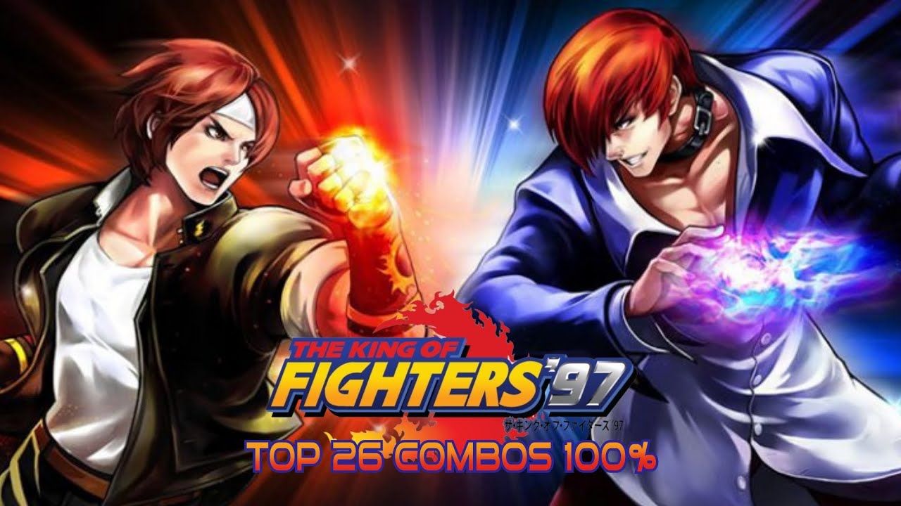 OS 26 MELHORES COMBOS 100% DE THE KING OF FIGHTERS'97