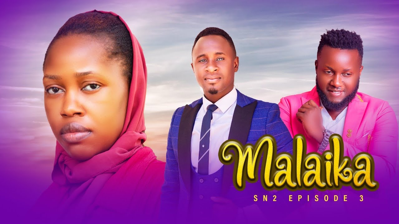 MALAIKA SN2 Episode 3 @PurpleHeartstv2 @pizmallonofficial
