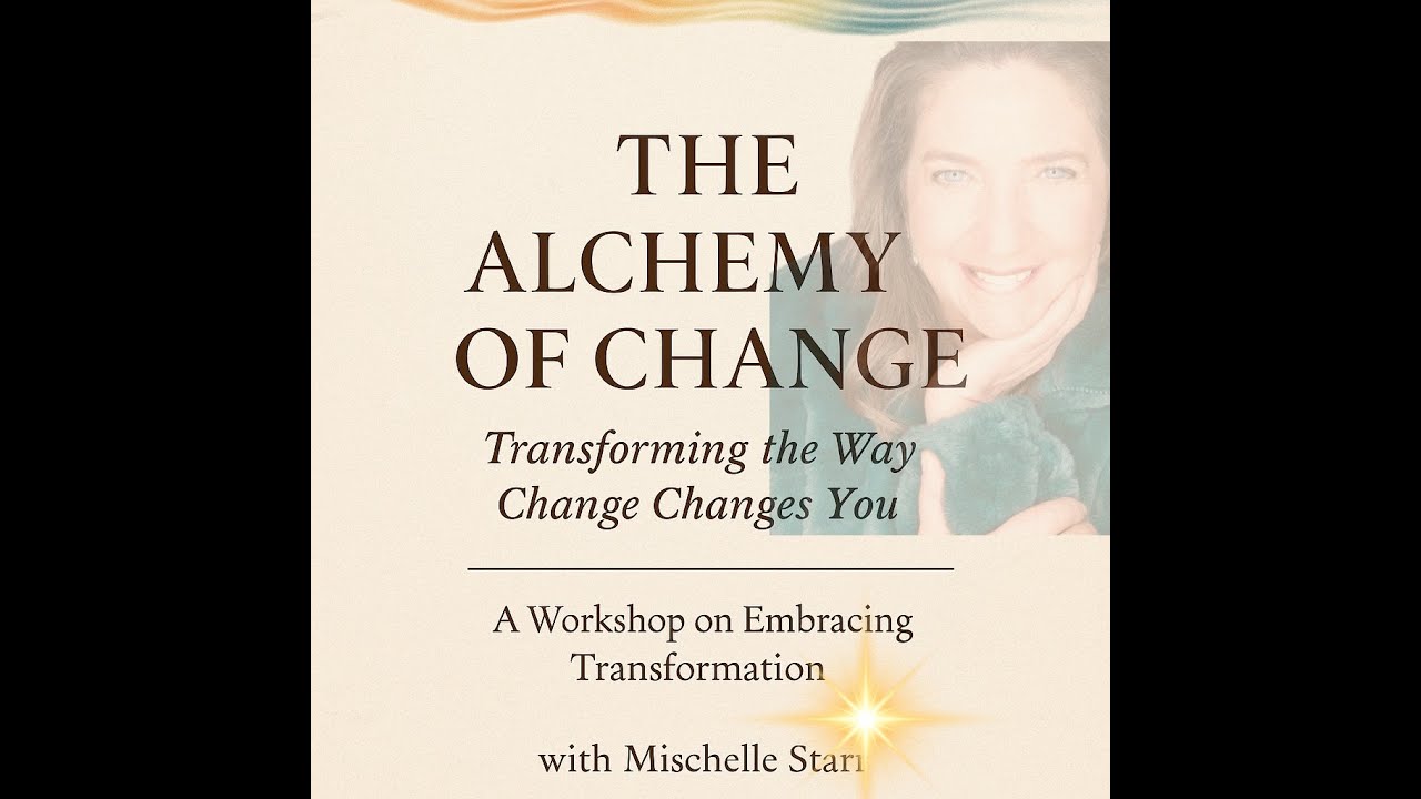 Alchemy of Change - MasterClass - FREE