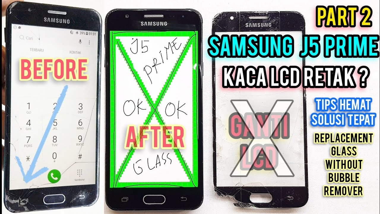 REPLACE GLASS SAMSUNG J5 PRIME TANPA GANTI LCD 1SET ? CARA GANTI KACA TC SAMSUNG J5 PRIME