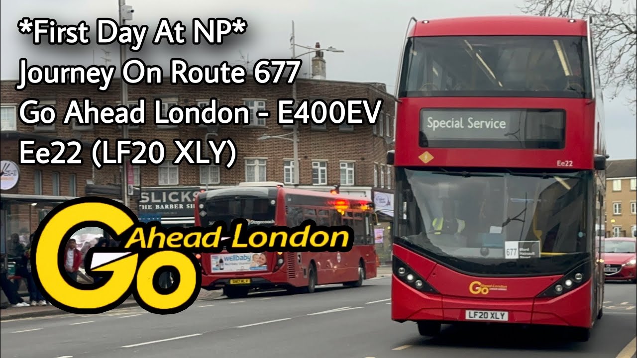 *First Day At NP* Journey On Route 677 | Go Ahead London BYD ADL Enviro400EV - Ee22 (LF20 XLY)