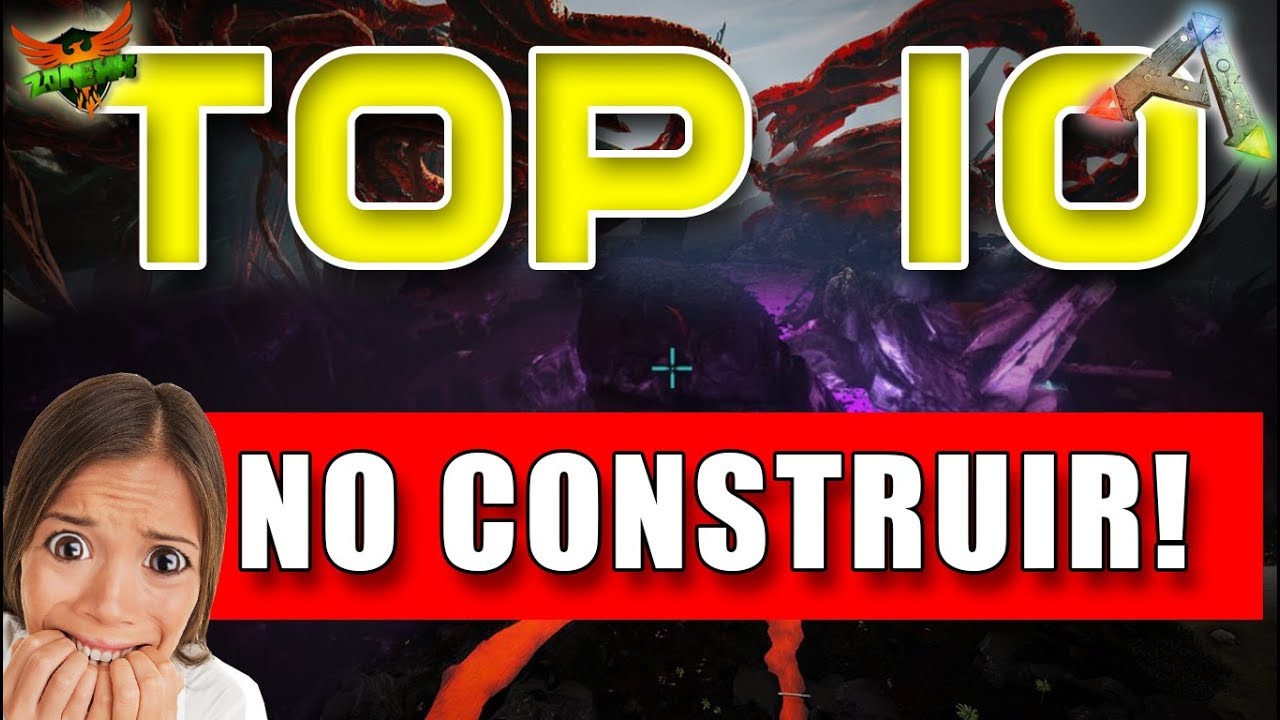 TOP 10 ARK 🚫 | Lugares donde NO DEBES CONSTRUIR! [PC/PS4/XBOXONE] / ARK SURVIVAL EVOLVED