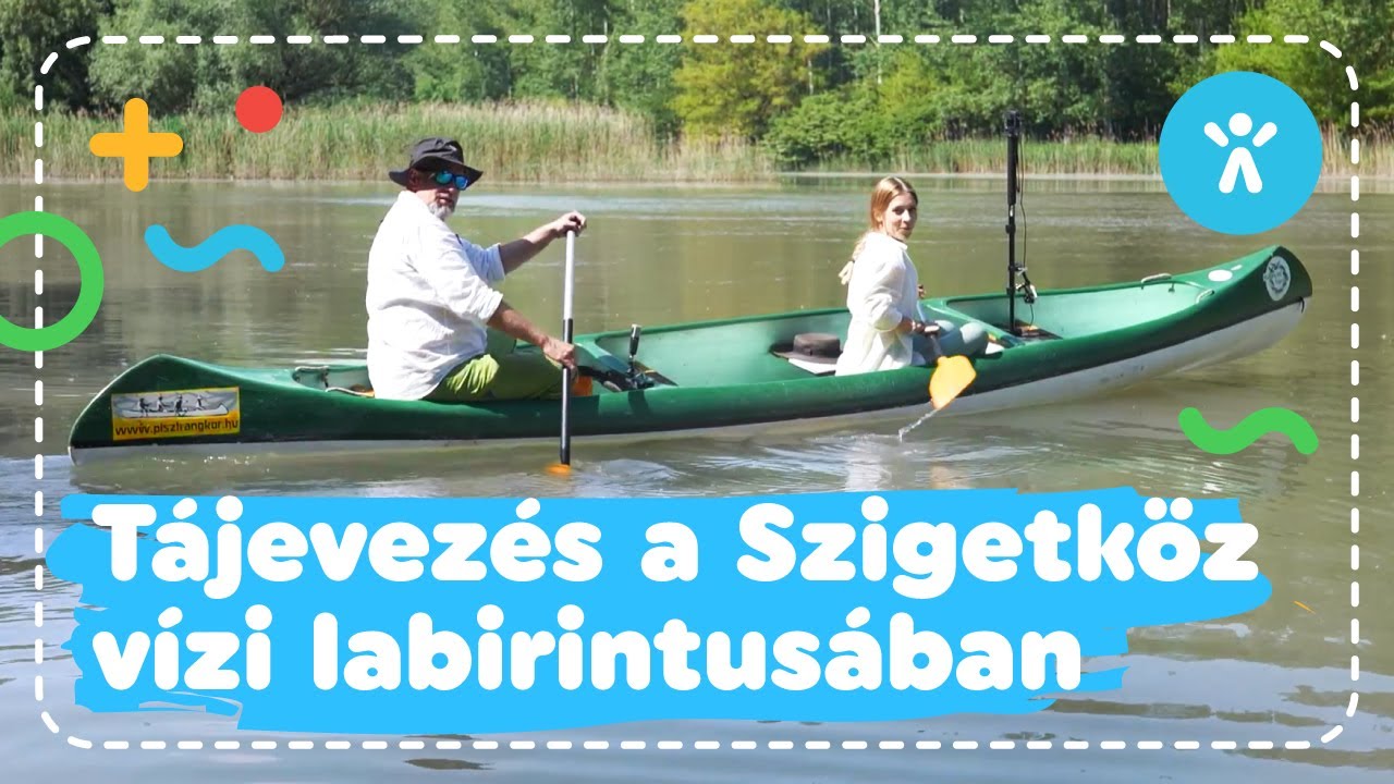 Tájevező verseny és Szigetköz – két összeillőbb dolgot nehéz elképzelni! | S3E6