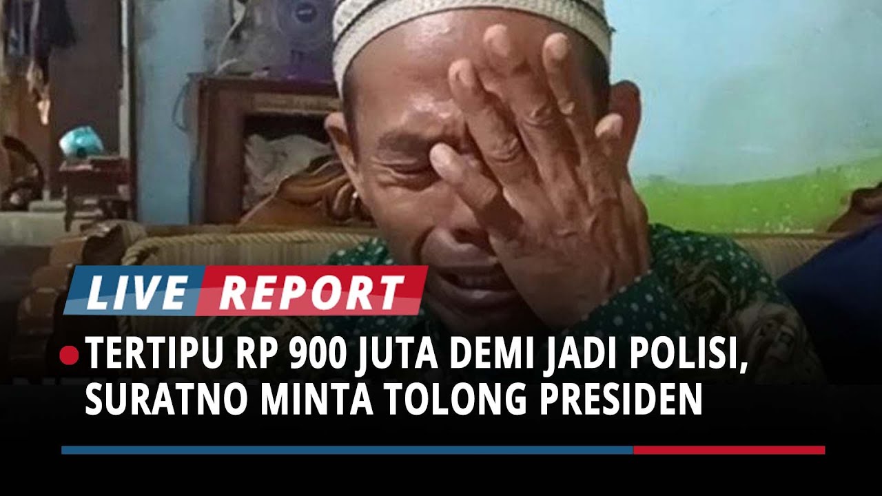 Warga Pemalang Tertipu Rp 900 Juta demi 2 Anak Jadi Polisi, Minta Tolong Presiden dan Kapolri