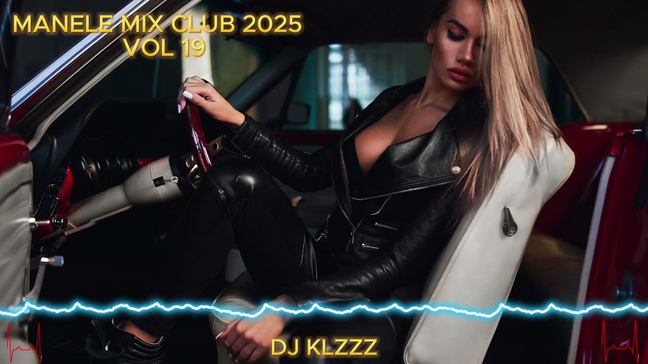 ⭐ Manele Remixate Party 2025 🎶 Muzica Mashup Club 🎶 Sesiune August 2025 🎶 Vol 19 🎶 By Dj Klzzz ⭐