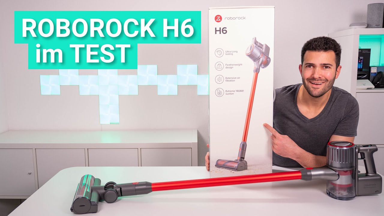 Der Roborock H6 im Test - Roborocks erster Akkustaubsauger überzeugt!