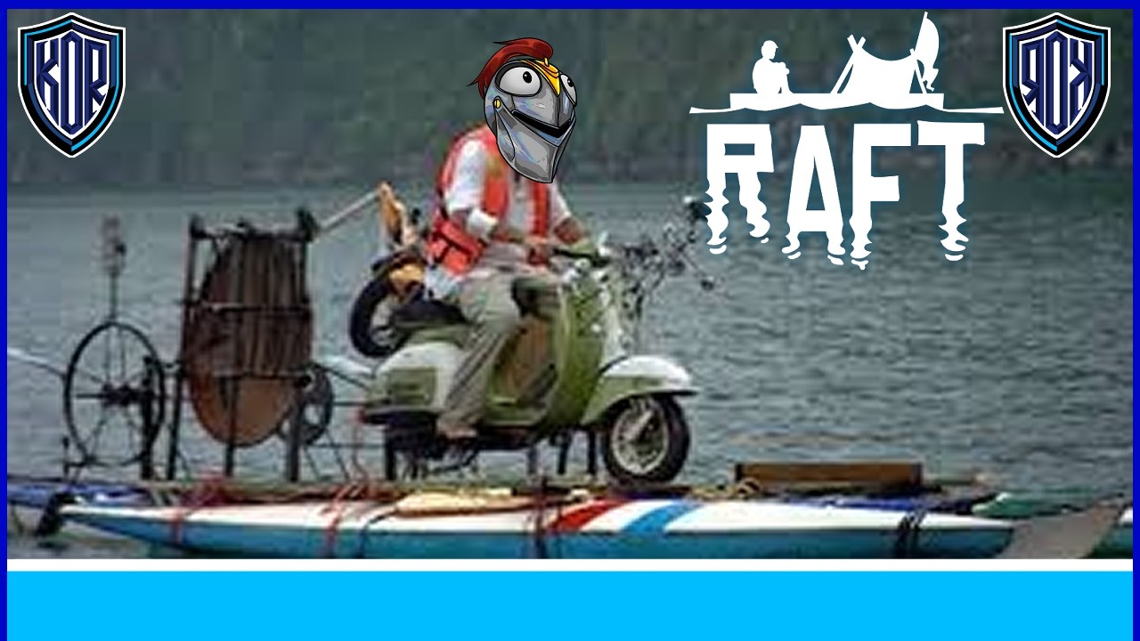 (raft) 