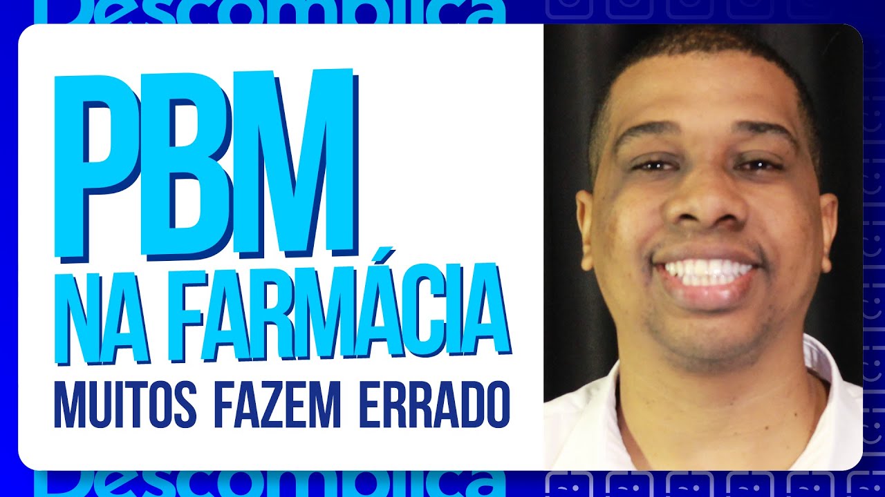 PBM não pode ser no CPF do balconista – Descomplica Farma (Ep. 58)