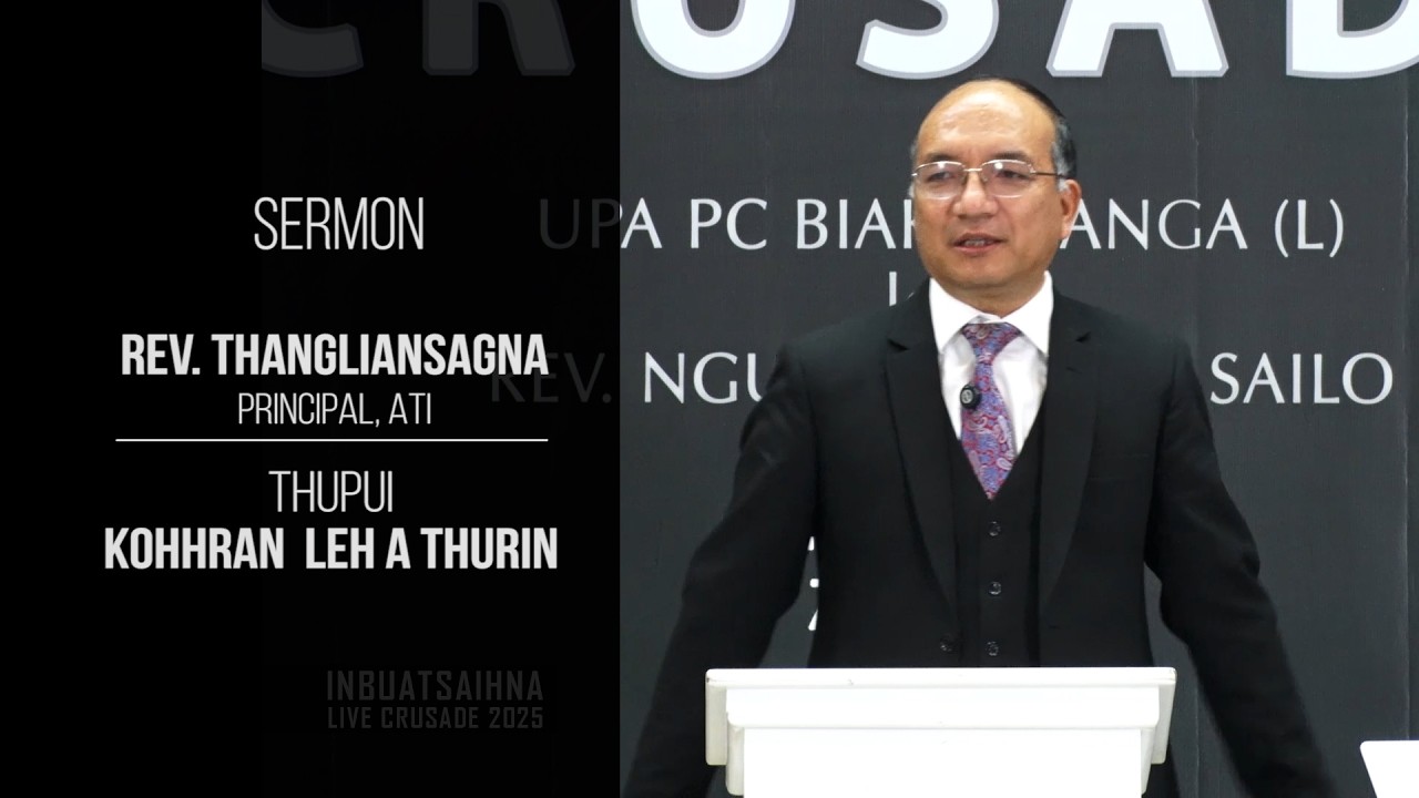Rev. Thangliansanga | Kohhran leh a thurin
