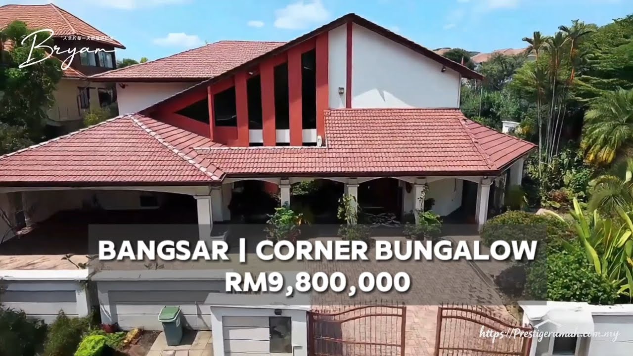✴️Luxury 2-Storey Corner Bungalow in Bangsar, KL – RM9.8M | Freehold with Huge Garden!