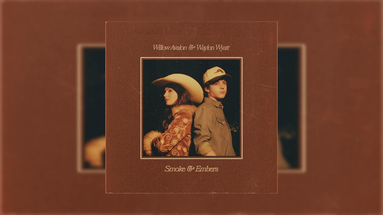 Waylon Wyatt - Smoke & Embers (feat. Willow Avalon) (Official Audio)