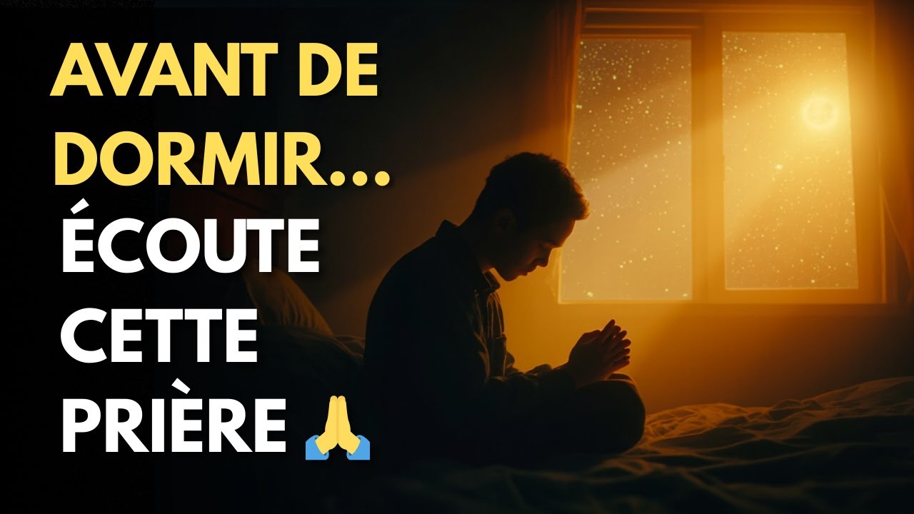 Prière du soir ✨ Trouve la paix avant de dormir