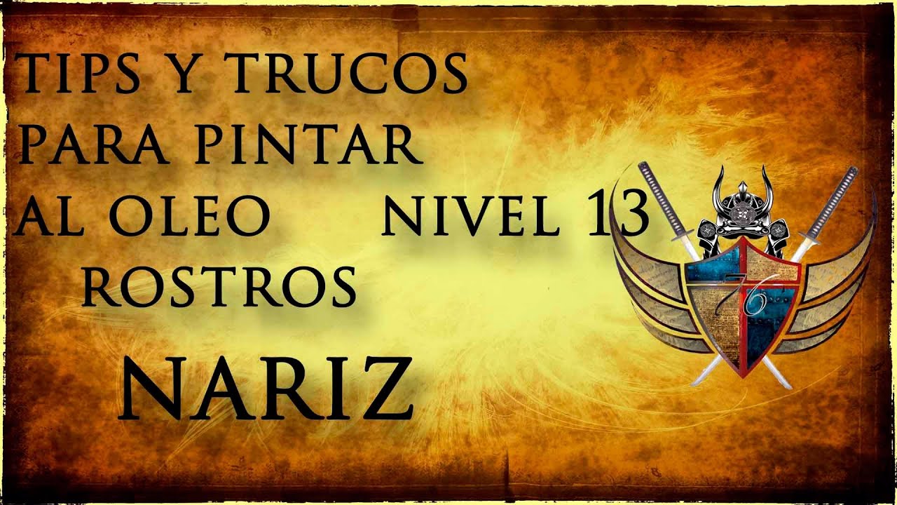 tips y trucos para pintar al oleo nivel 13 ( nariz )
