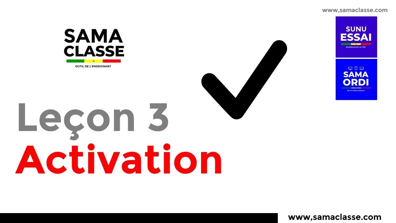 SamaCLASSE | 3 - Activation du code