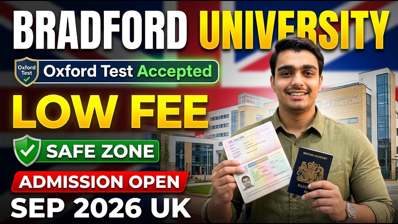 University of Bradford |Oxford Test Accepted | UK Sep 2026 | 100% Visa Success Rate
