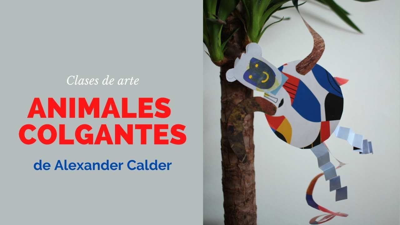 Clases de arte: ANIMALES COLORIDOS inspirados en Alexander Calder