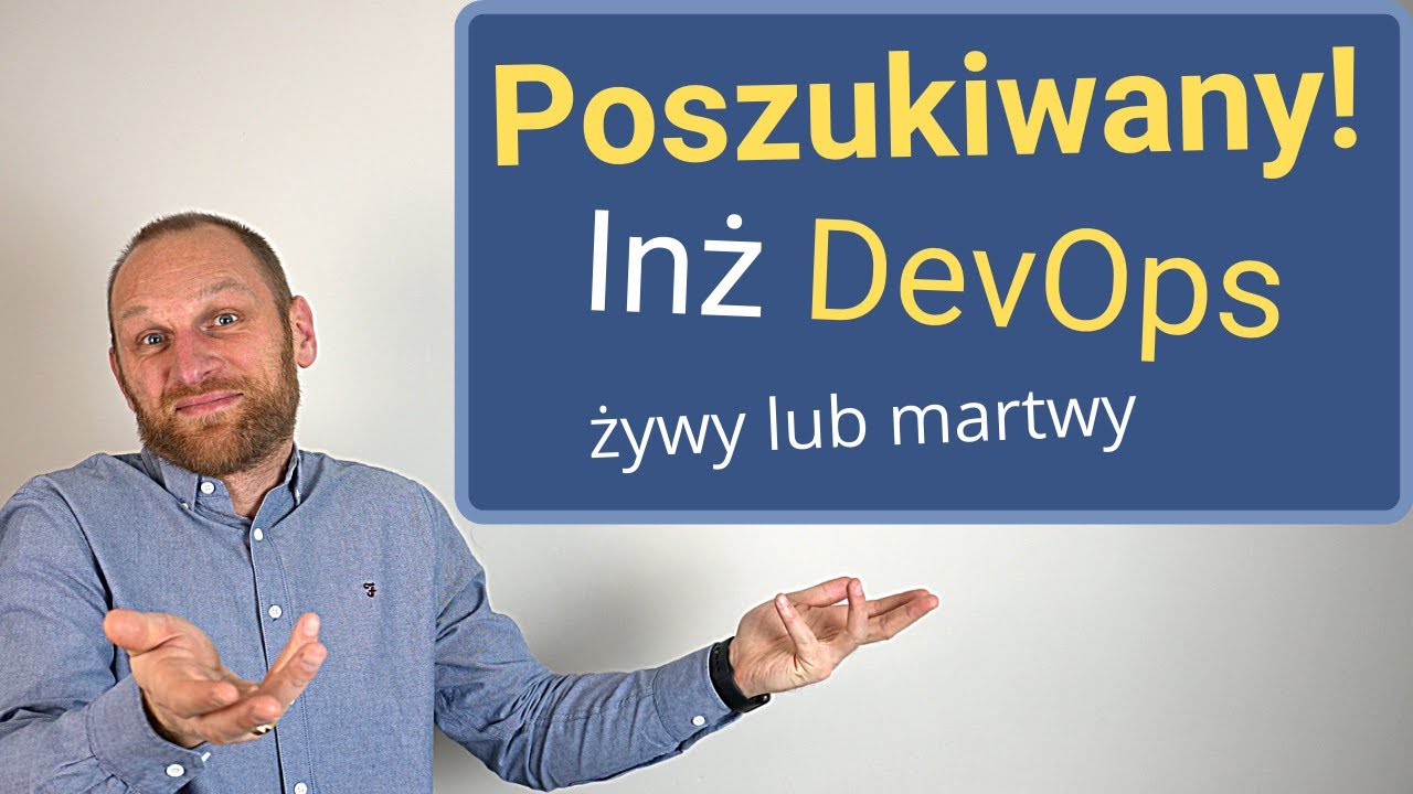 Dlaczego pracodawcy tak chętnie zatrudniają DevOpsów?