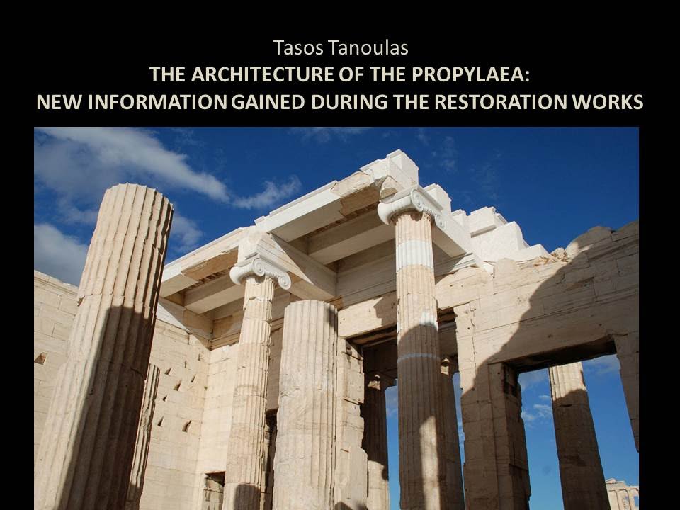 Dr T. Tanoulas 'the architecture of the Propylaea'