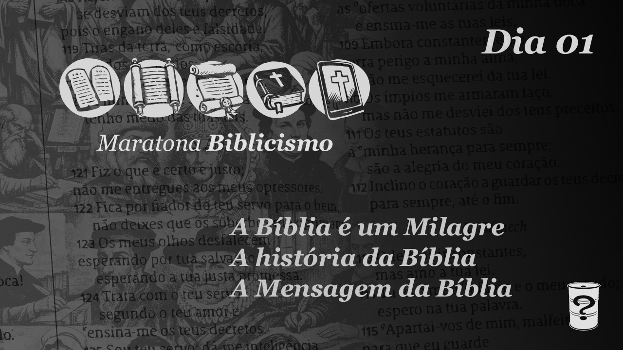 Maratona Biblicismo | dia 01