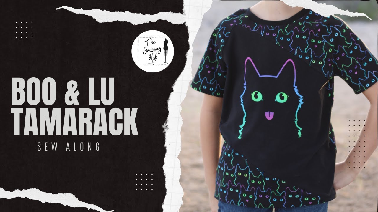 Boo & Lu Tamarack Sew Along