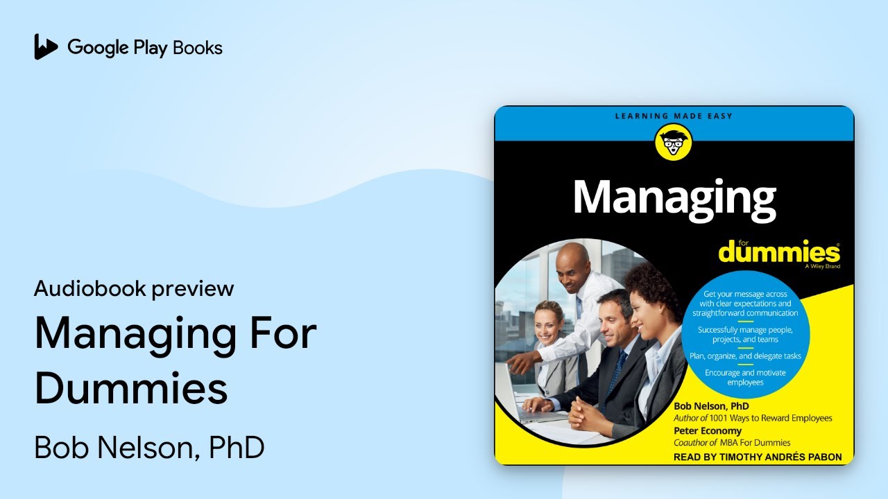 Managing For Dummies by Bob Nelson, PhD · Audiobook preview