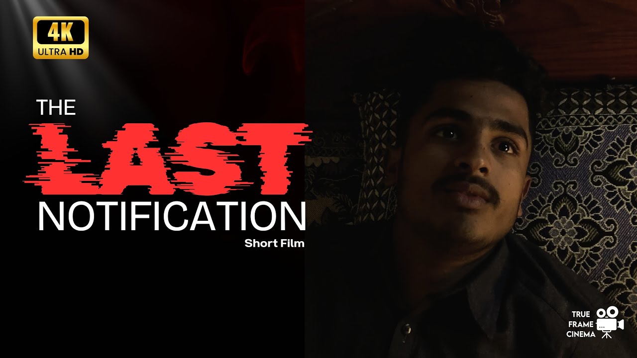 Worst Mistake of his Life | The Last Notification | Short Film