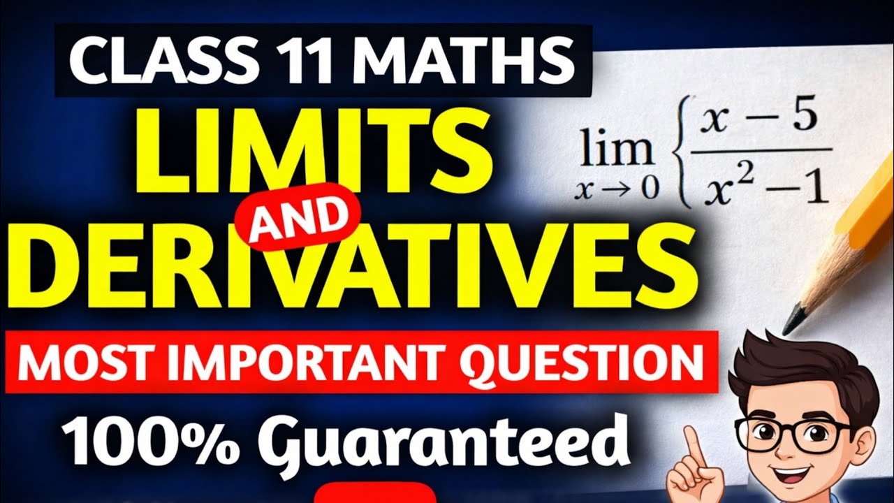 Limits And Derivatives Most Important Questions | Class 11 Maths | Chapter 12 | Limits & Derivatives