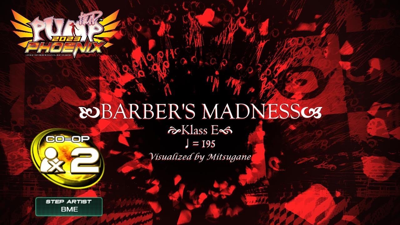 [PUMP IT UP PHOENIX] Barber's Madness (바버스 매드니스) CO-OP(2)
