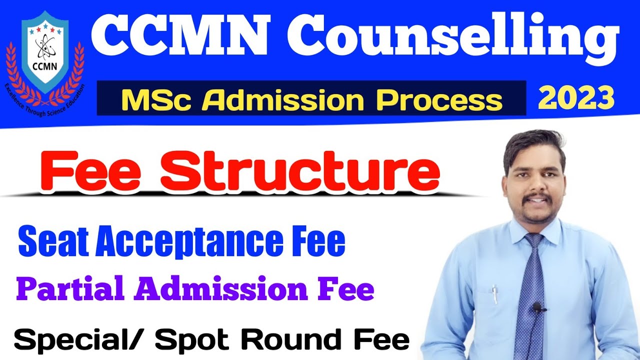 Fee Structure of CCMN Counselling 2023 Regular round | Special Round | spot round