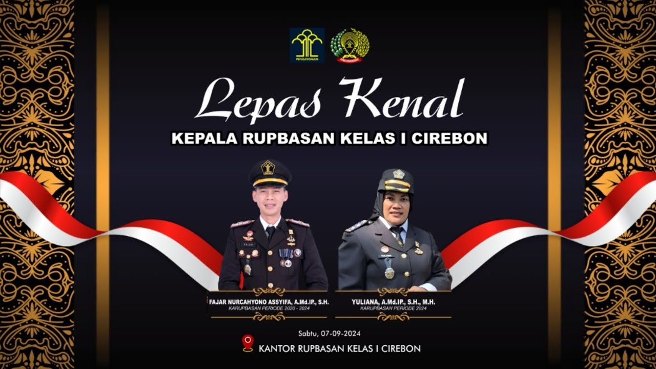 Acara Lepas Kenal Kepala Rupbasan Kelas I Cirbeon