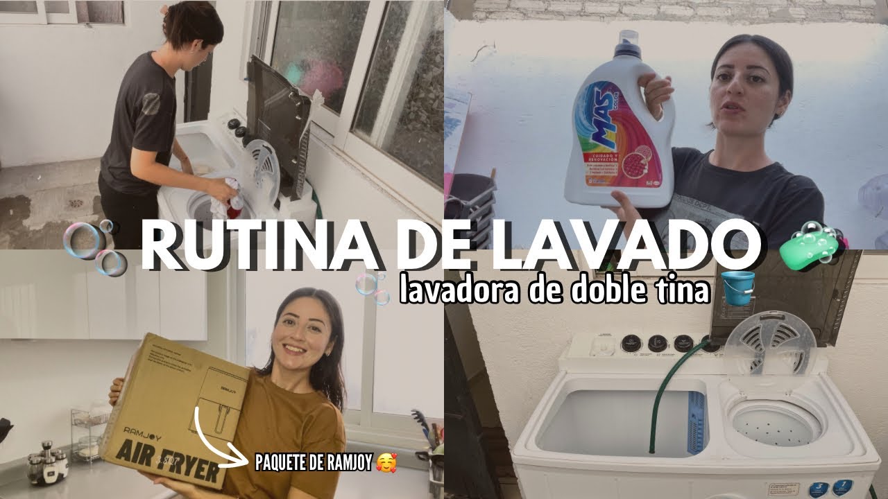 RUTINA DE LAVADO 🫧 LAVADORA DE DOS TINAS 💦 + FREIDORA DE AIRE RAMJOY ❤️
