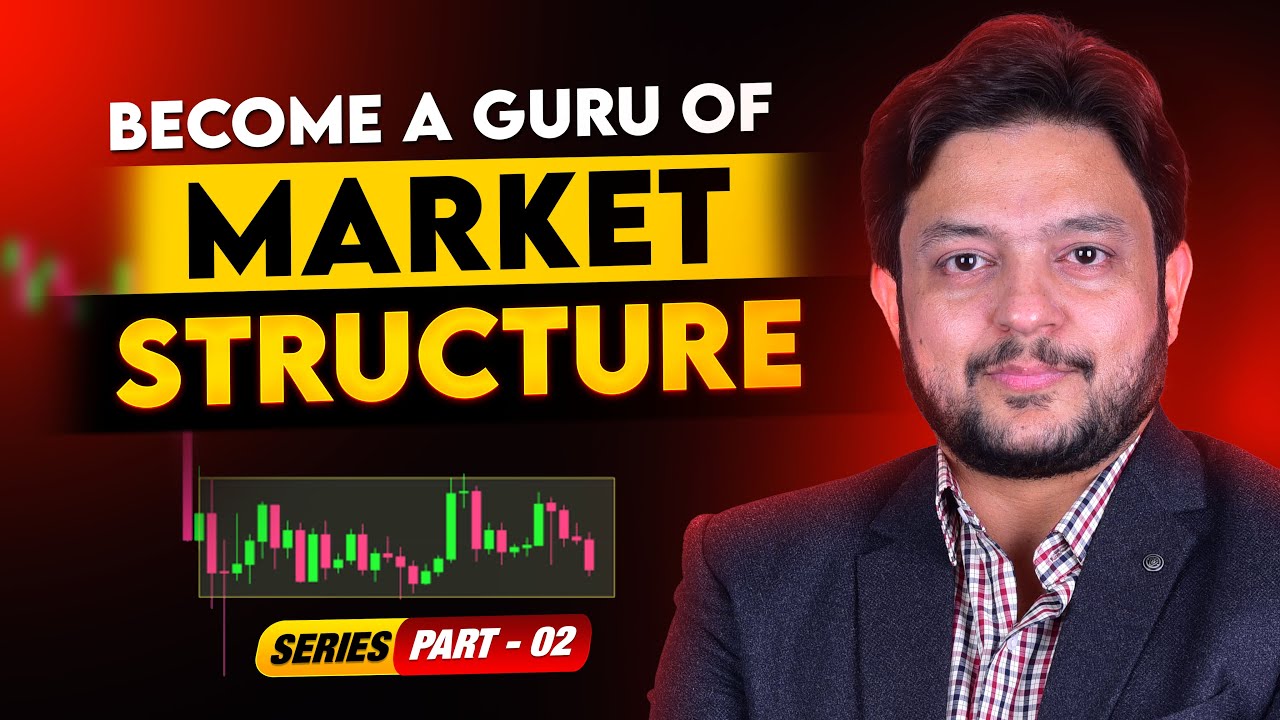 Advanced Market Structure & Level Marking | Premium Session Part 02
