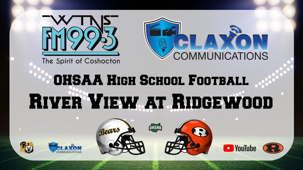 River View at Ridgewood - High School Football from FM 99.3 WTNS