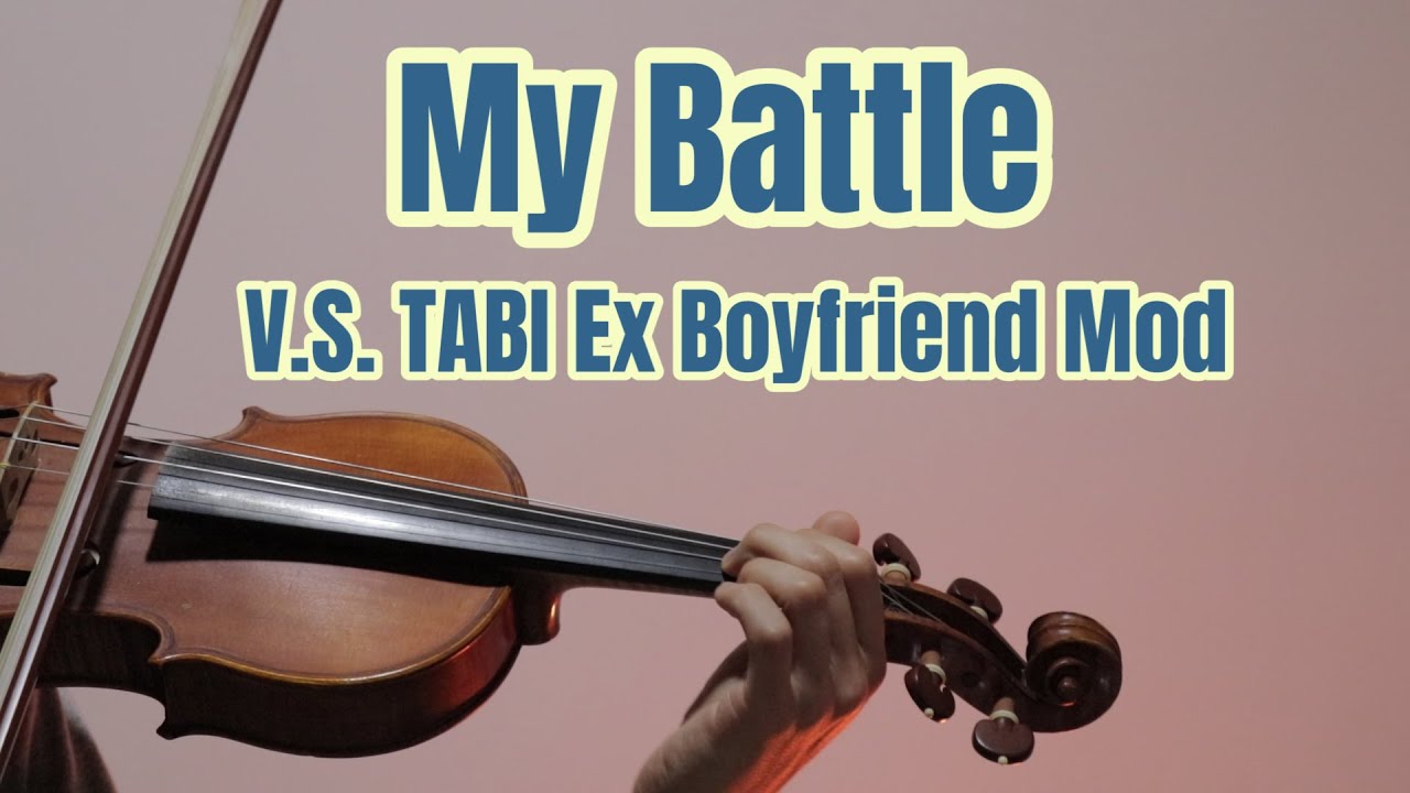 Friday Night Funkin' - V.S. TABI Ex Boyfriend Mod - My Battle - Violin Cover