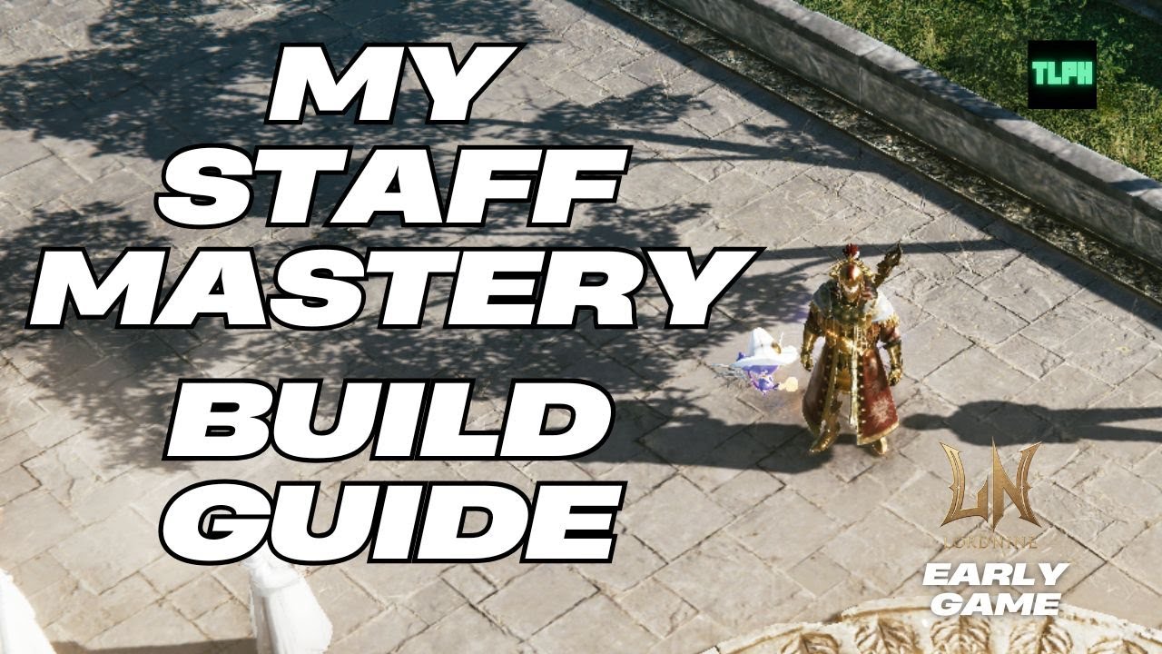LORDNINE INFINITE CLASS: MY STAFF MASTERY BUILD GUIDE