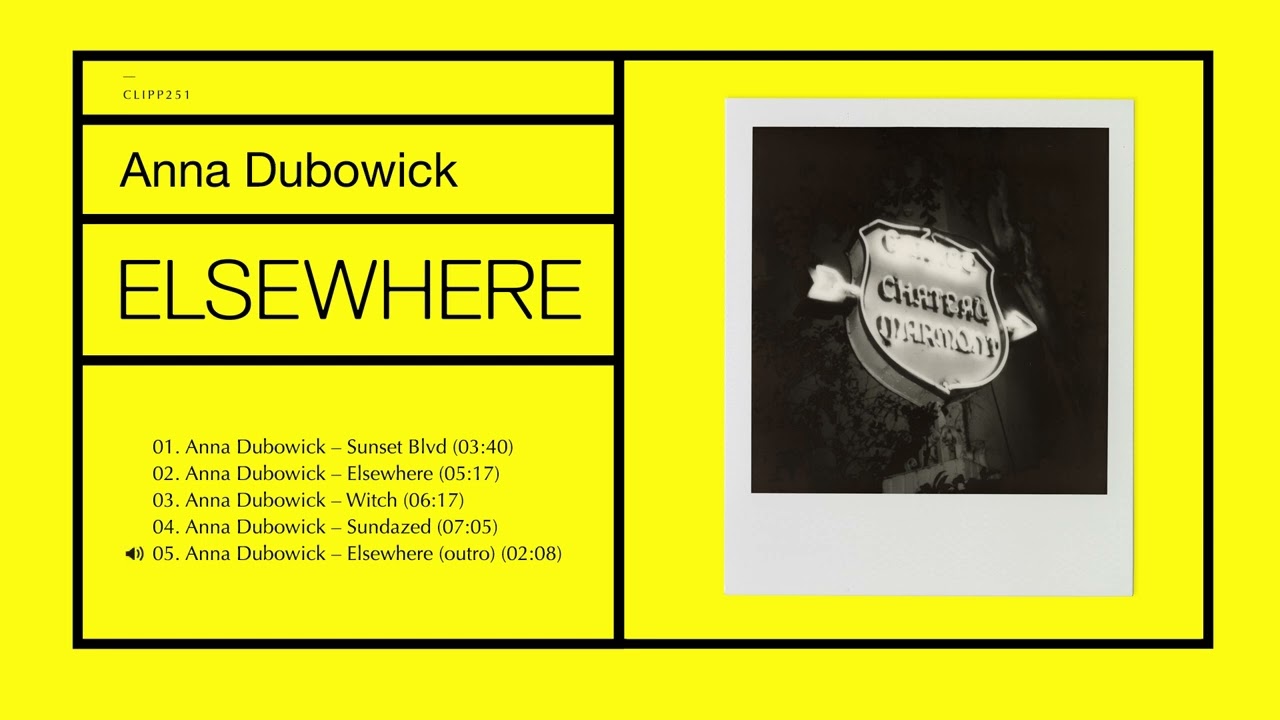 Anna Dubowick- Elsewhere (Outro) CLIPP251
