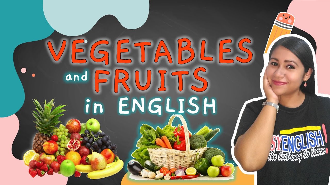 Frutas y Verduras en Inglés 🍉🍌🍑🥦🌶️🌽 Vocabulary | Pronunciation