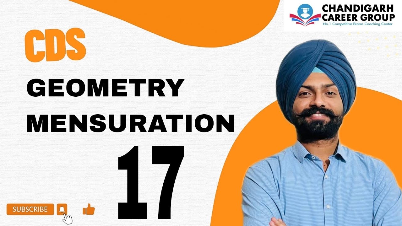 Geometry and mensuration class 17 for CDS by Sandeep Brar