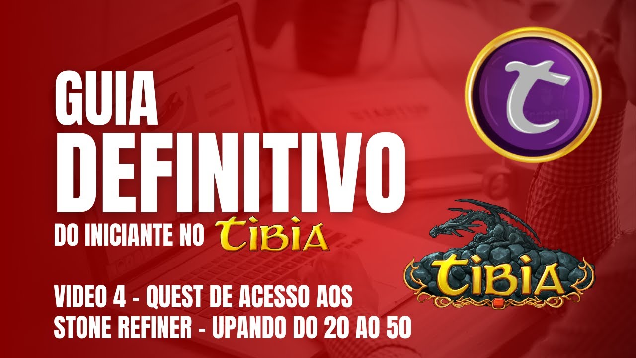 🔥 GUIA INICIANTE – ONDE UPAR DO 25 AO 50 | LOCAIS COM BONS XP E LOOT NO TIBIA
