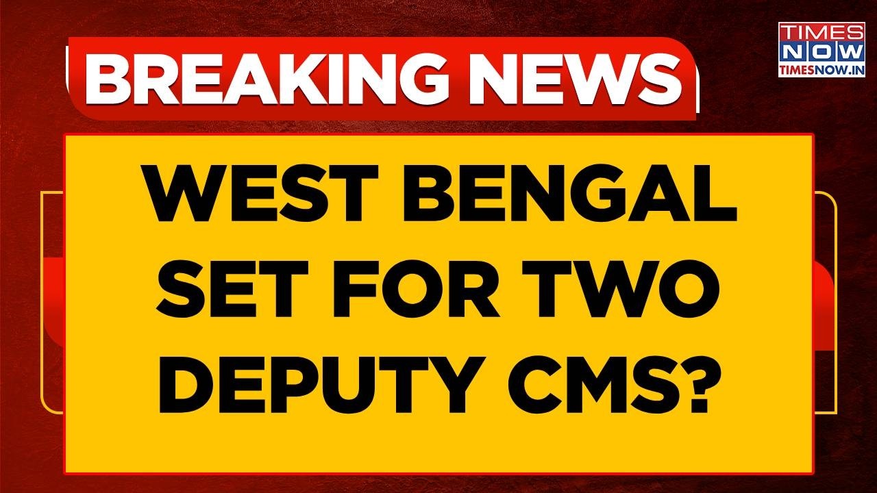 Bengal Govt Formation Big Scoop: Top BJP Sources Say Bengal To Have Two Deputy CMs; Who Will Be CM?
