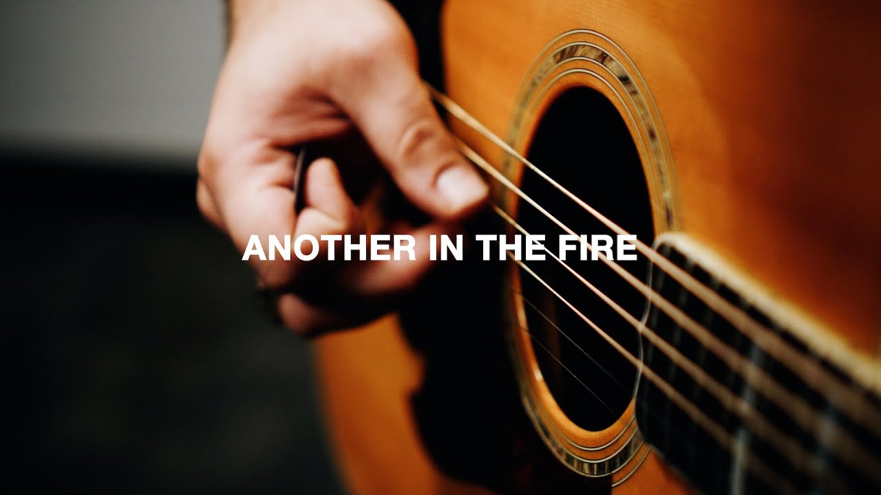 Another in the Fire
