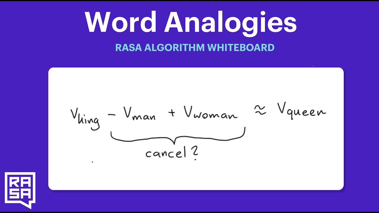 Rasa Algorithm Whiteboard - Word Analogies don't Hold in General