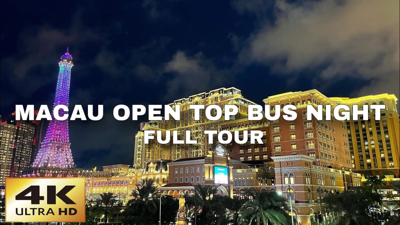 Macau 🇲🇴| Open Top Bus Night Ride | Breathtaking Views of Cotai & City Lights | Relaxing City Ride