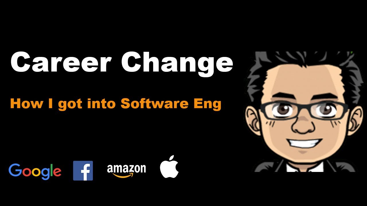 Career Change | How I got into Software Engineering