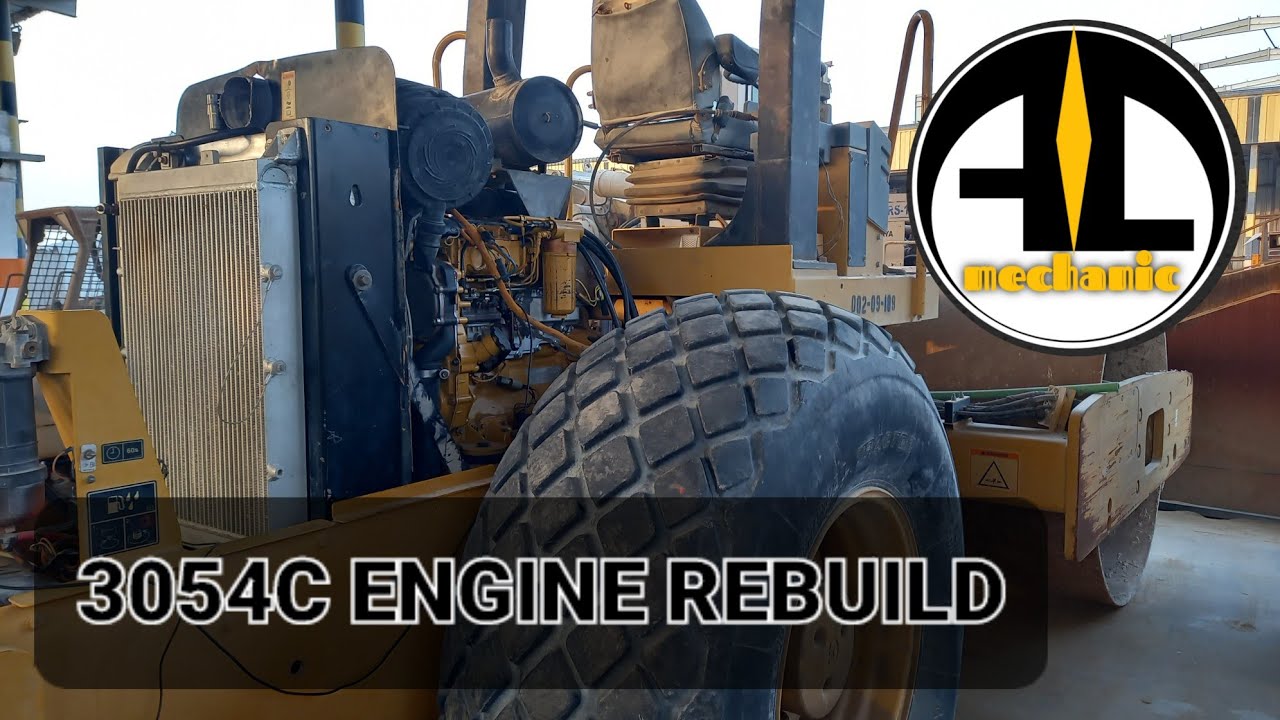 CAT ROLLER COMPACTOR 3054C ENGINE REBUILD