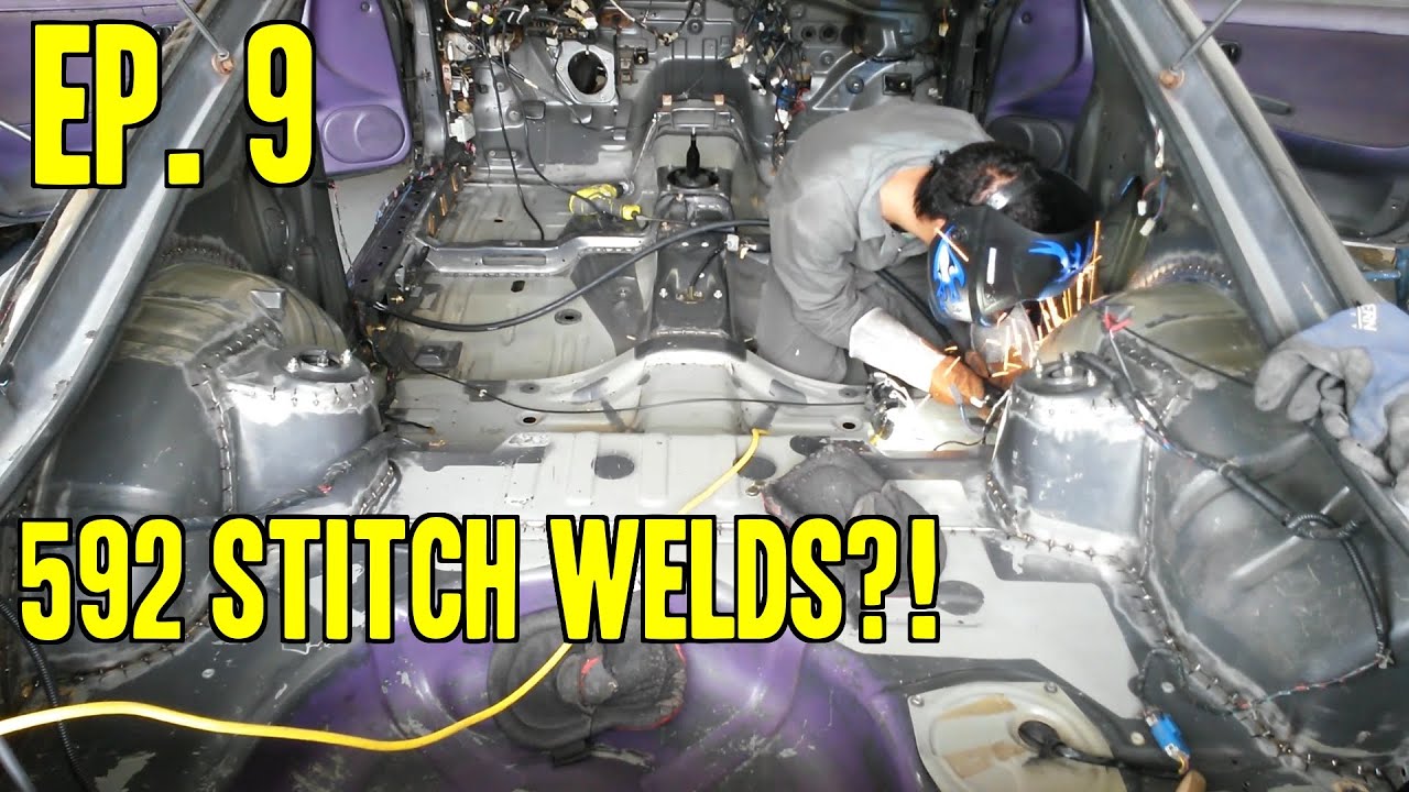 Project 240 - Le Drift Car II | Ep. 9 - 592 Stitch Welds (ﾉ◕ヮ◕)ﾉ