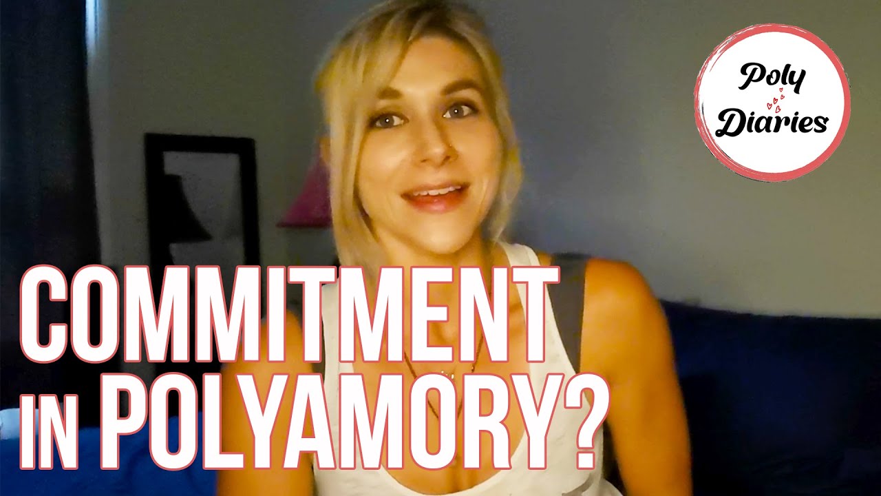 Commitment in Polyamory vs Monogamy